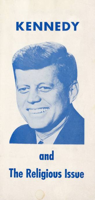 Pamphlet titled “Kennedy and the Religious Issue”