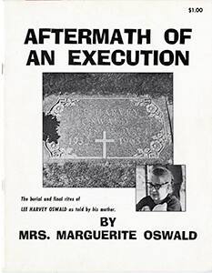 Book titled "Aftermath of an Execution" by Marguerite Oswald