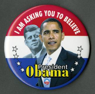 Pin for Barack Obama that features a photograph of John F. Kennedy