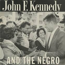 "John F. Kennedy and the Negro" record album