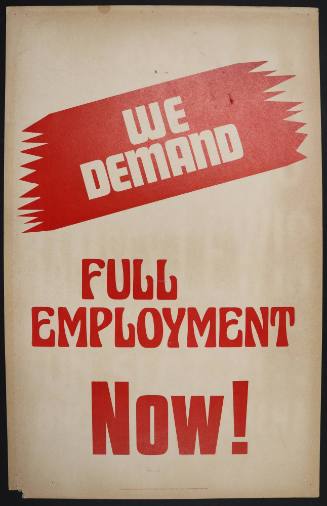 "We Demand Full Employment NOW!" poster from the March on Washington