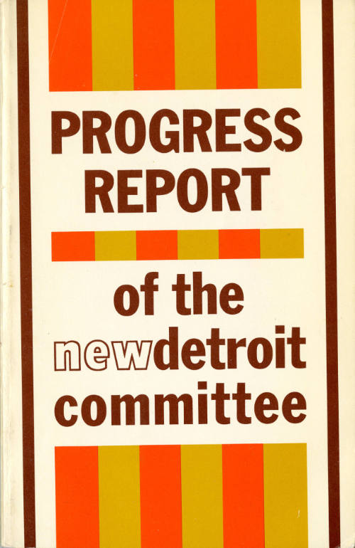 "Progress Report of the New Detroit Committee" about the 1967 Detroit riots