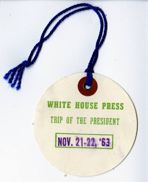 Keith Shelton's White House press pass from November 21-22, 1963