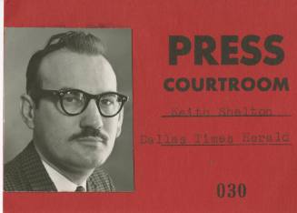 Keith Shelton's courtroom press pass from the 1964 Jack Ruby trial
