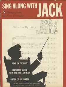 Songbook titled "Sing Along With Jack: Hit Songs from the New Frontier"