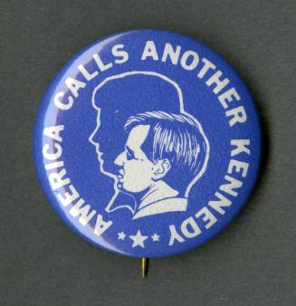 1968 campaign pin for Robert Kennedy "America Calls Another Kennedy"