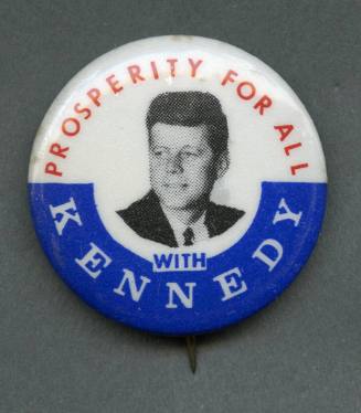 "Prosperity for All" Kennedy campaign pin