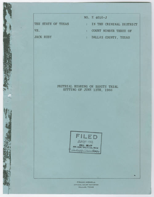 T38 Transcript of The State of Texas vs. Ruby: Pretrial Hearing on Sanity Trial