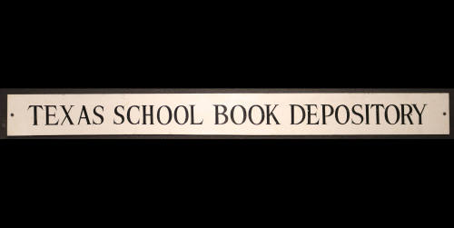 Metal Texas School Book Depository Sign