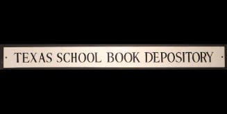 Metal Texas School Book Depository Sign